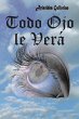 Todo Ojo le Verá - Bild 1