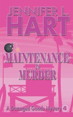 Maintenance is Murder - Hart, Jennifer L.