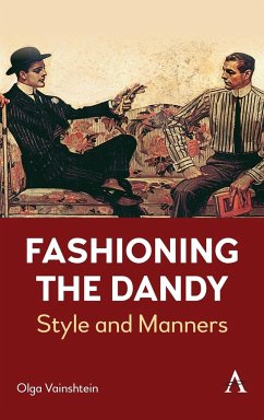 Fashioning the Dandy - Vainshtein, Olga