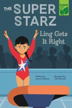 Ling Gets It Right - Friedman, Laurie