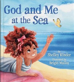 God and Me at the Sea - Kinder, Shelley