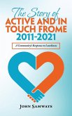 The Story of Active and in Touch Frome 2011-2021