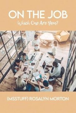 On the Job: Which One Are You? - Morton, (Msstuff) Rosalyn