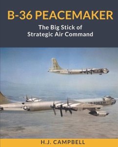B-36 Peacemaker - Campbell, H J