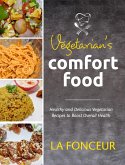 Vegetarian's Comfort Food (Full Color Print)
