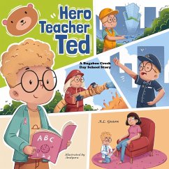 Hero Teacher Ted - Guion, A. L.