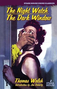 The Night Watch / The Dark Window - Walsh, Thomas