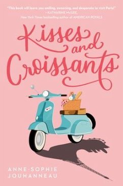 Kisses and Croissants - Jouhanneau, Anne-Sophie