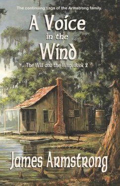 A Voice in the Wind (The Will and the Wisp Book 2) - Armstrong, James D.