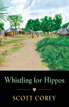 WHISTLING FOR HIPPOS - Corey, Scott