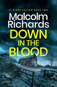 Down in the Blood - Richards, Malcolm