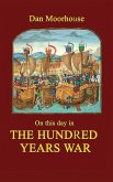 On this day in the Hundred Years War