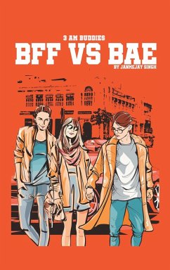 Bff Vs Bae - Singh, Janmejay