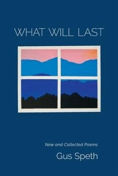 What Will Last - Speth, Gus