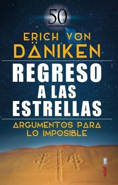 Regreso a Las Estrellas - Däniken, Eric von