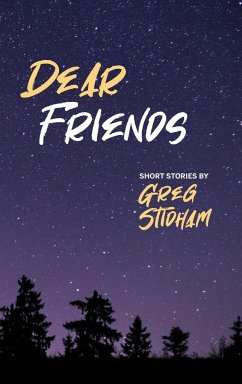 Dear Friends - Stidham, Greg