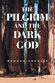 The Pilgrim and the Dark God