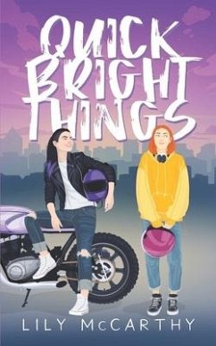 Quick Bright Things - McCarthy, Lily