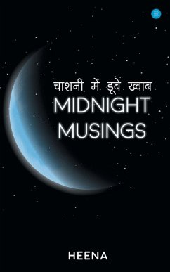 Midnight Musings - Goel, Heena