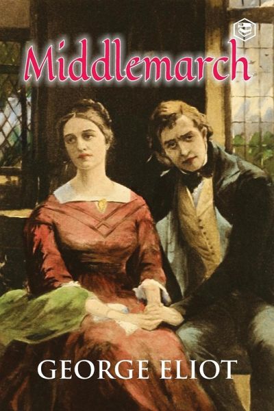 Middlemarch Middlemarch