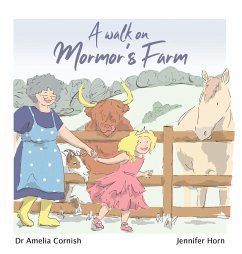 A walk on Mormor's Farm - Cornish, Amelia Rose
