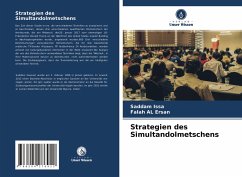 Strategien des Simultandolmetschens - Issa, Saddam;AL Ersan, Falah