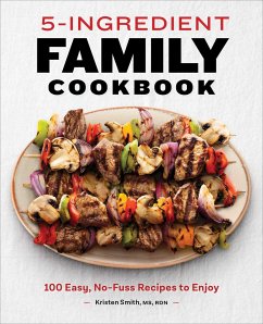 5-Ingredient Family Cookbook - Smith, Kristen