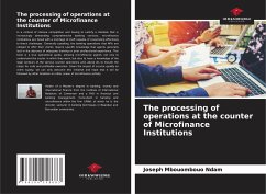 The processing of operations at the counter of Microfinance Institutions - Mbouombouo Ndam, Joseph