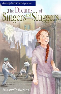 The Dreams of Singers and Sluggers - Martin, Antoinette Truglio