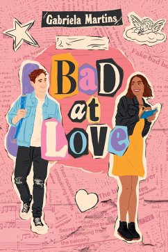 Bad at Love - Martins, Gabriela