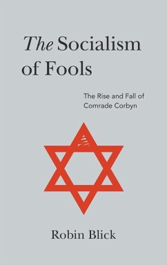 Socialism of Fools (Part I) - Blick, Robin