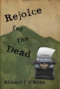 Rejoice for the Dead - O'Brien, Richard J.