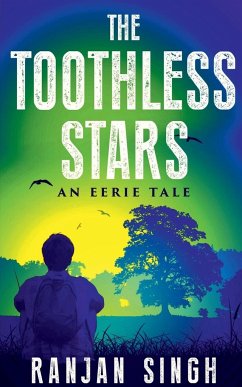 The Toothless Stars - Singh, Ranjan