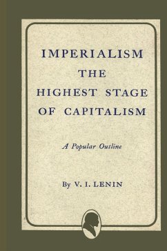 Imperialism the Highest Stage of Capitalism