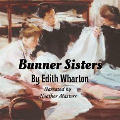 Bunner Sisters - Wharton, Edith