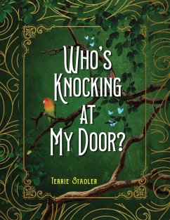 Who's Knocking At My Door? - Stadler, Terrie