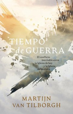 Tiempo de guerra - Tilborgh, Martijn van