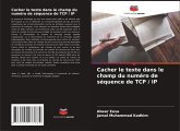 Cacher le texte dans le champ du numéro de séquence de TCP / IP