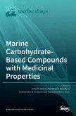Marine Carbohydrate-Based Compounds with Medicinal Properties