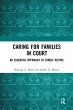 Caring for Families in Court - Bild 1