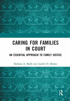 Caring for Families in Court - Babb, Barbara A; Moran, Judith D