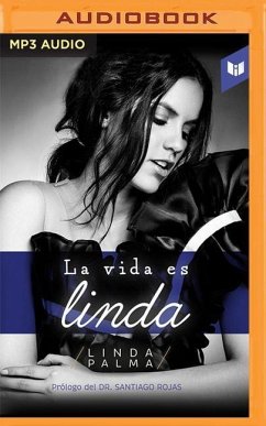 La Vida Es Linda - Palma, Linda; Rojas, Santiago