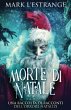 Morte di Natale - Una raccolta di... - Bild 1