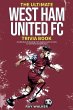 The Ultimate West Ham United Trivia Book - Bild 1