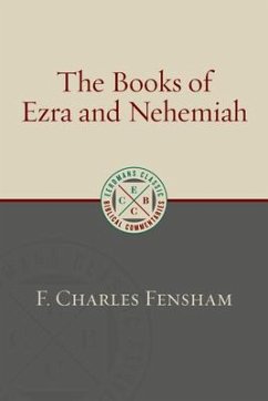 The Books of Ezra and Nehemiah - Fensham, F Charles