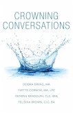 Crowning Conversations Crowning Conversations