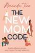 The New Mom Code - Bild 1