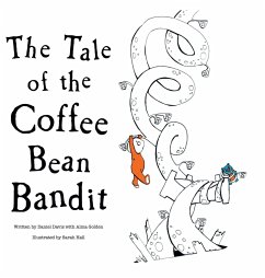 The Tale of the Coffee Bean Bandit - Davis, Daniel