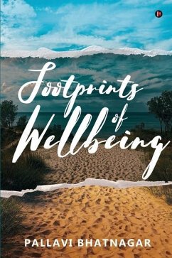 Footprints of Wellbeing - Pallavi Bhatnagar