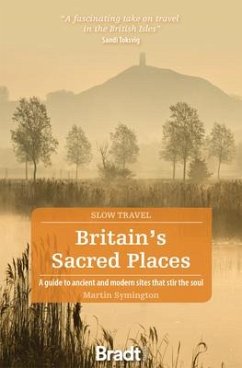 Britain's Sacred Places (Slow Travel) - Symington, Martin